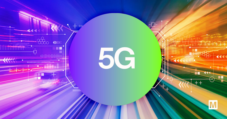 Mouser Explores the World of 5G with Extensive Technical Resource Center and New Products for Engineers
